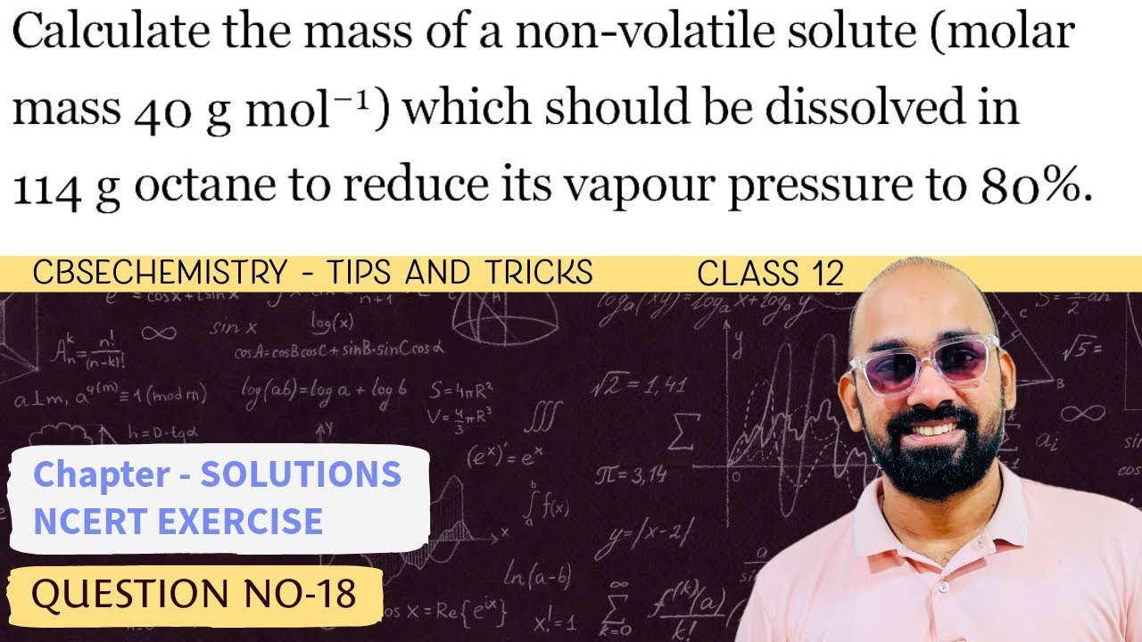 calculate-the-mass-of-a-non-volatile-solute-molar-mass-40-g-mol-1