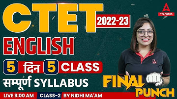 CTET 2022-23 Preparation | CTET English Pedagogy | 5 Days 5 Class #2 | English By Nidhi Arora