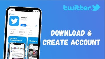 How to Download Twitter App & Create New Account