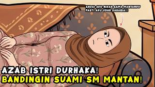 Istri Selalu Bandingin Suami Sama Mantan Pacarnya - Animasi Drama
