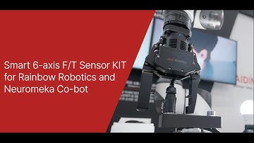 Smart 6-axis F/T sensor KIT for Rainbow and Neuromeka Cobot