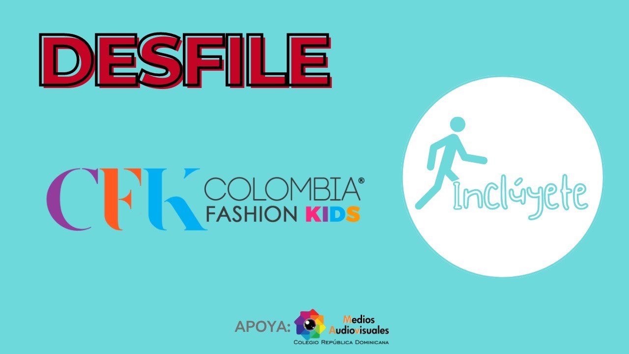 2023 8 26 Colombia Fashion Kids. Un evento incluyente con el colegio República Dominicana IED.