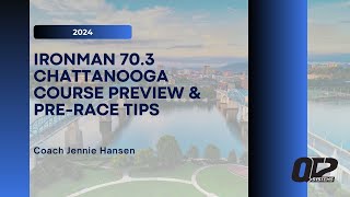 2024 IRONMAN 70.3 Chattanooga Course Preview & Pre-Race Tips