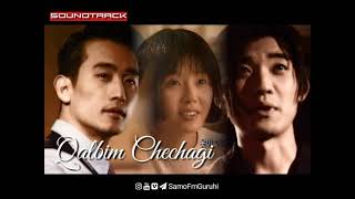 Qalbim Chechagi (Ost. Soundtrack) #AUDIO