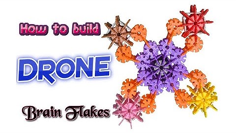 Build drone | brain flakes | Hand eye coordination activities for kids