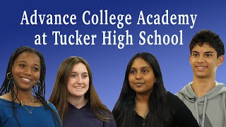 Student Voices: Advance College Academy at Tucker H S