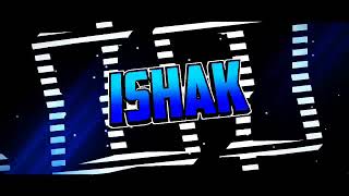 INTRO FOR ISHAK