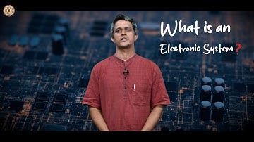 An Introduction to Electronic systems