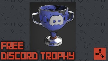 NEW Discord Trophy and How To Get It In Rust