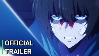 Solo Leveling Anime  Official Trailer PV