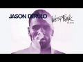 Jason Derulo - If It Ain't Love (WestFunk Remix)