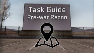 ExfilZone Task Guide: Pre-war Recon