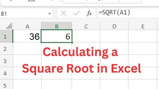 Calculating a Square Root in Excel