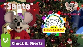 Fun Facts About Santa Claus with Chuck E. Cheese | Chuck E. Shorts