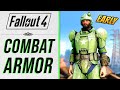 Get a full combat armor early at level 1  fallout 4