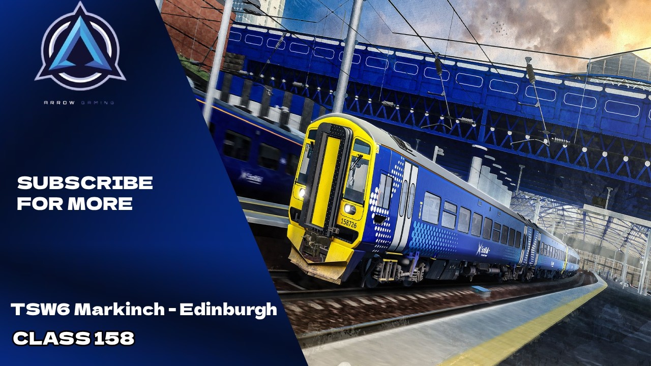 TSW6 ScoptRail Markinch - Edinburgh