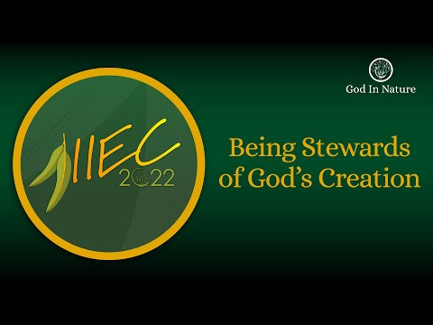 Being Stewards of God's Creation