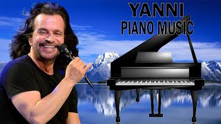 Top Best Piano Of Yanni - Beautiful Relaxing Piano Of Yanni All Time