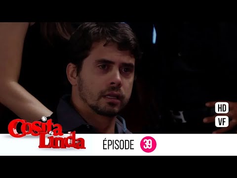 Cosita Linda  - Episode 39 - Série en Français - HD