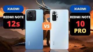 Xiaomi Redmi Note 12s vs Xiaomi Redmi Note 10 Pro | PHONE COMPARISON