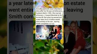 Anna Nicole Smith Never Inherited A Dime After Her 90-Year-Old Billionaire Husband Died In 1995.