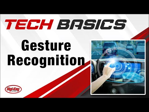 Gesture Recognition – Tech Basics | Digi-Key Electronics