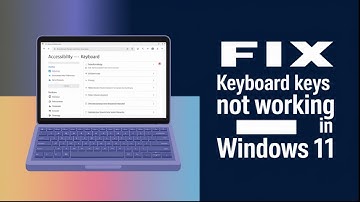 Fix Keyboard Keys Not Working in Windows 11 – Step-by-Step Guide!