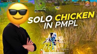 SOLO CHICKEN DINNER IN PMPL