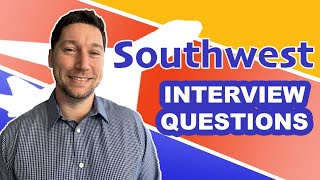 Southwest Airlines Interview Questions with Answer Examples