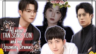 Tan Song Yun's and her Upcoming Drama w/ Xukai, Dylan Wang & Jing Bo Ran