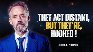 Avoidants Act Distant, But They’re Hooked! 9 Signs They’re Obsessed With You | Jordan Peterson