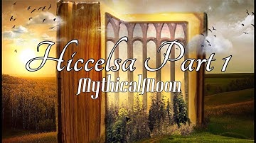 Hiccelsa story Part.1