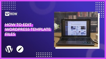 How to edit WordPress template files | Edit Theme Files | WordPress Tutorials
