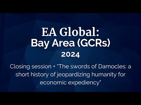 EA Global Bay Area: 2024 | The Sword of Damocles | Dan Zimmer