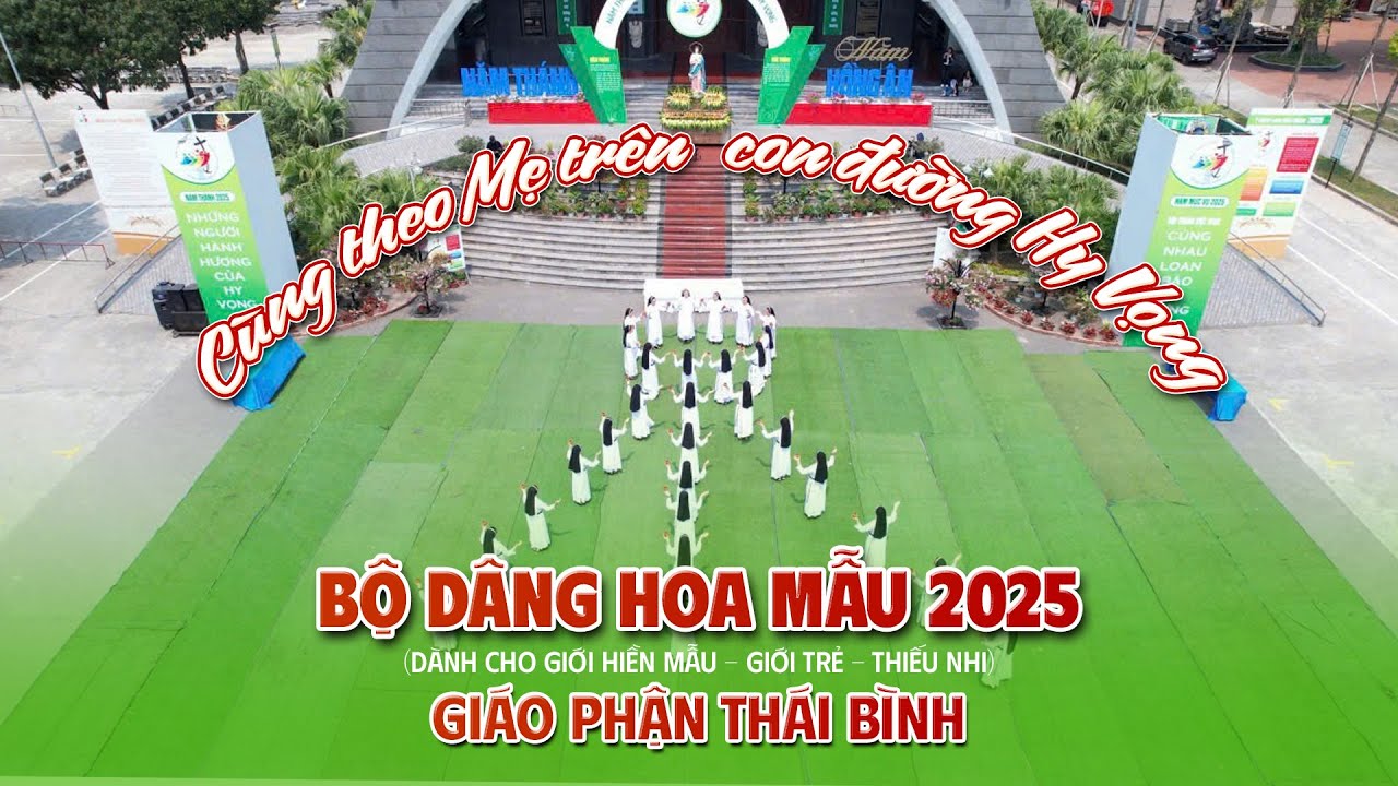 Mẫu Dâng Hoa Kính Đức Mẹ - tháng 5/ 2025 I (Giới Hiền Mẫu-Giới Trẻ -Thiếu Nhi) I Giáo Phận Thái Bình