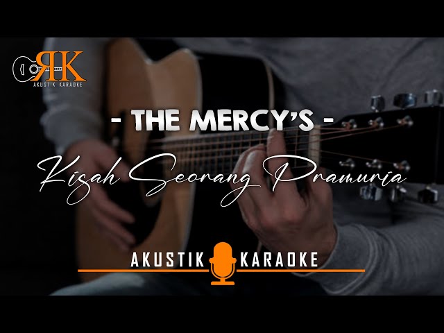 Kisah Seorang Pramuria - The Mercy's | Akustik Karaoke class=