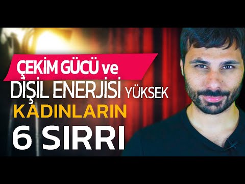 Video: Kadın Enerjisi Veya Kadınların Genellikle Fark Etmedikleri Hakkında