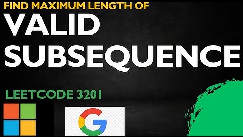 Find the Maximum Length of Valid Subsequence I | LeetCode 3201|Leetcode potd | today daily leetcode|