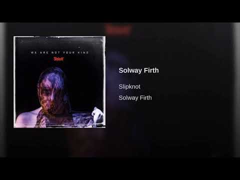 Slipknot - Solway Firth Lyrics