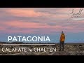 PATAGONIA III El Calafate to El Chalten