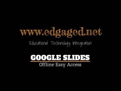 Google Slides  Offline Easy Access