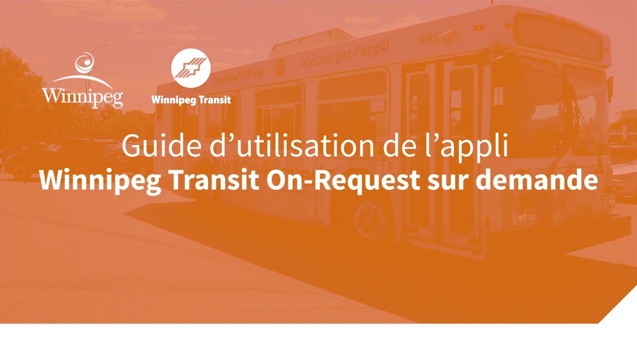 Guide d’utilisation de l’appli Winnipeg Transit OnRequest sur demande