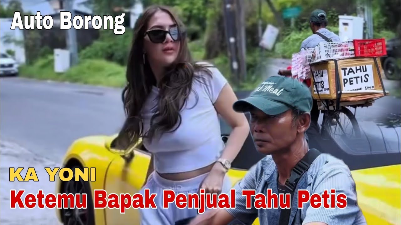 Kak YONI ketemu Bapak Penjual Tahu Petis Auto Borong 