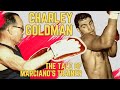 Charley goldman  the tale of marcianos trainer