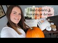 House Updates!! & Decorating for Autumn (yay!) | New build UK, first time buyers