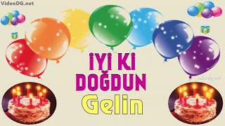 iyi ki doğdun GELİN !