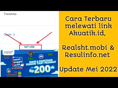 Cara Terbaru Tutorial Melewati Link Akuatik.id, Resulinfo.net & Realsht.mobi Update Mei 2022