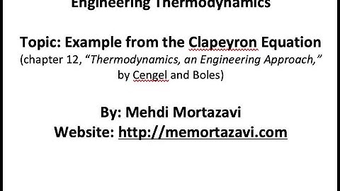 Example of Clapeyron equation (video 5)