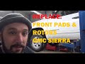 Replace: Front Pads & Rotors GMC Sierra