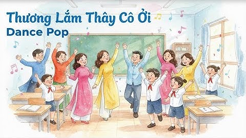 Thương Lắm Thầy Cô Ơi - Dance ❤️ Nhạc Tri Ân Thầy Cô 20/11❤️Lyric | Mầm Non Mặt Trời Bé Con